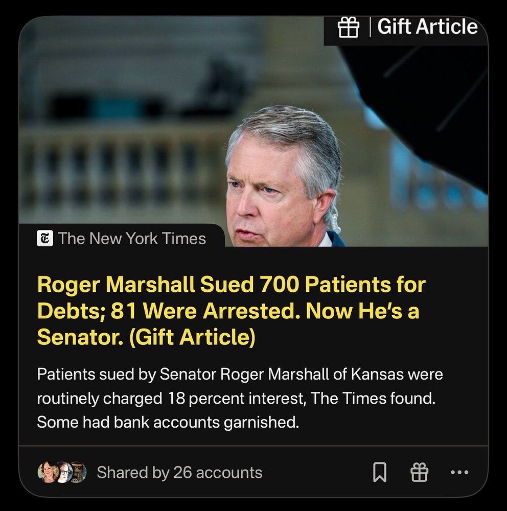 A New York Times story card: “Roger Marshall Sued 700 Patients for Debts; 81 Were Arrested. Now He’s a Senator.”