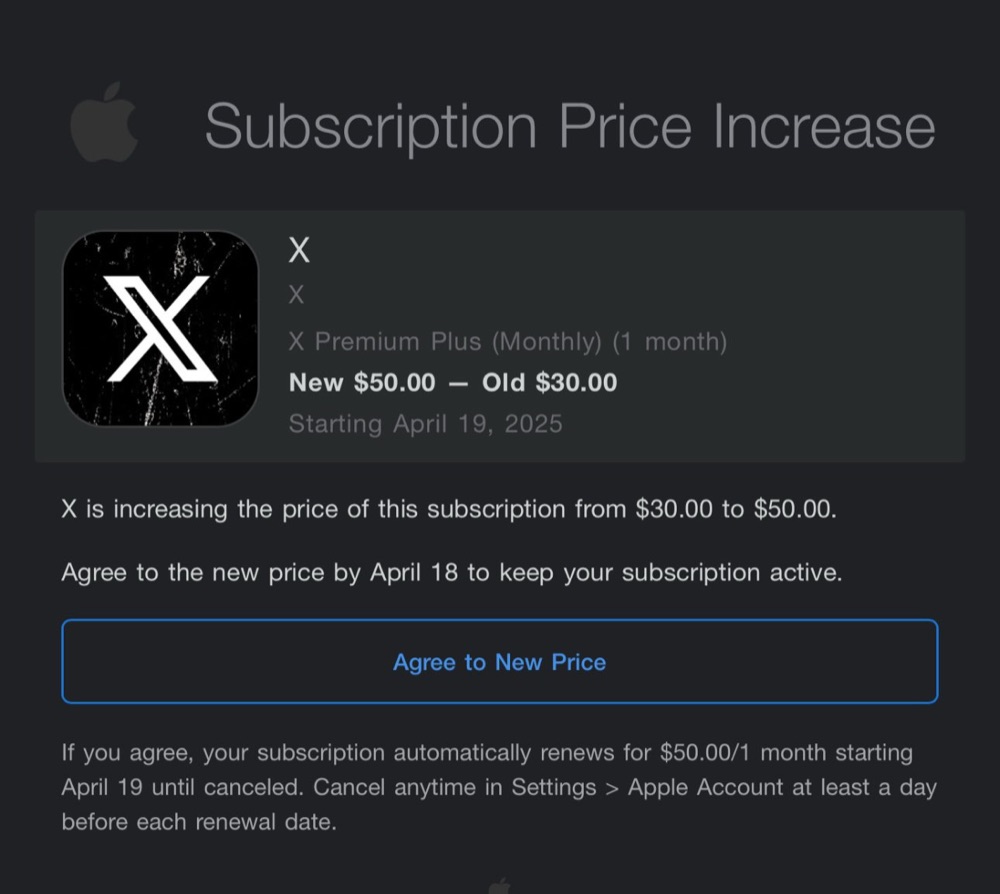 An Apple notice: X Premium Plus going from $30 to $50 a month.